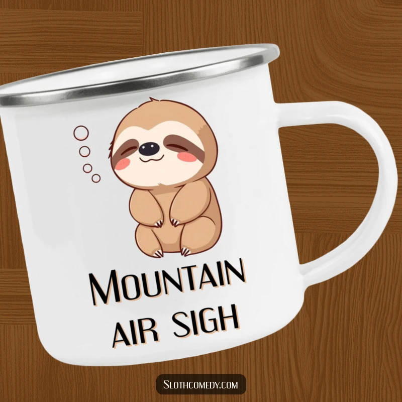 Funny Camping Mug: A sloth exhales a gentle puff of air, ideal for peaceful outdoor moments.