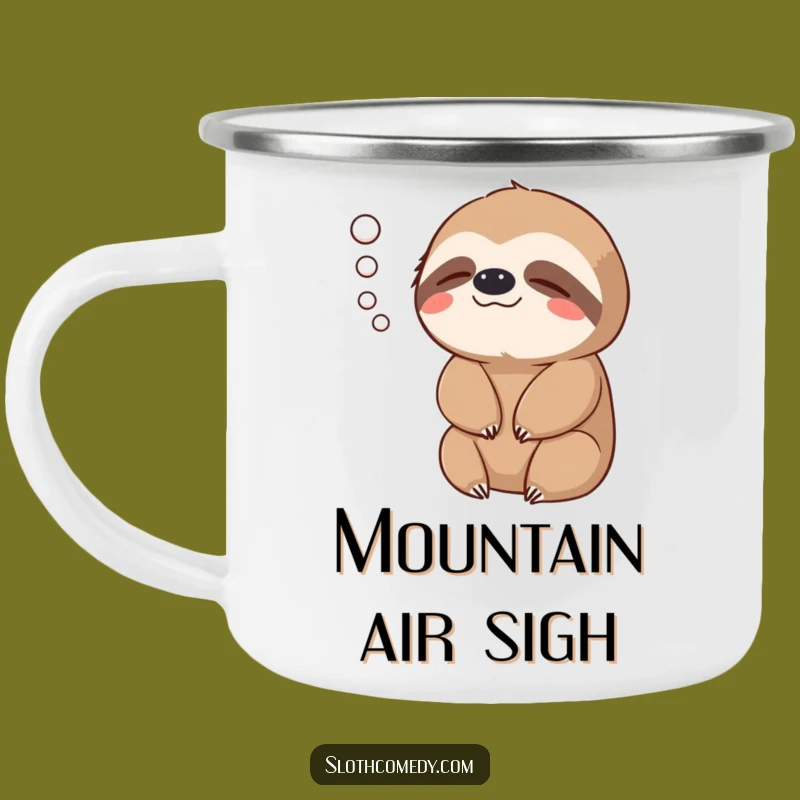 Funny Sloth Exhale Enamel Camping Mug - Adventure with Calm, Perfect Funny Gift