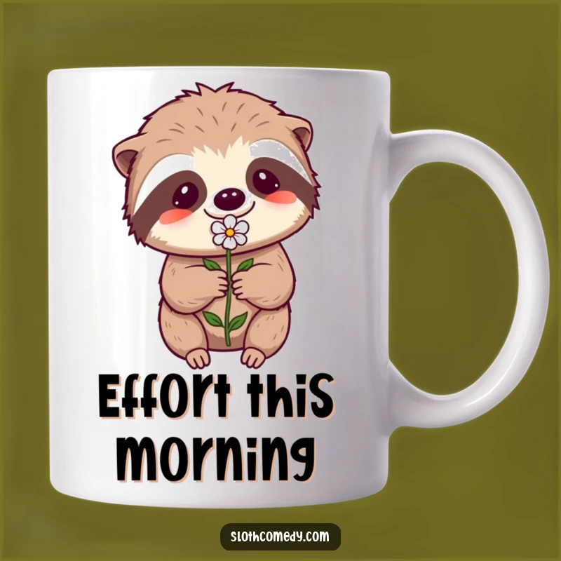 Funny Kawaii Sloth Mug - Effortful Flower Offering for a Heartwarming Humorous Gift