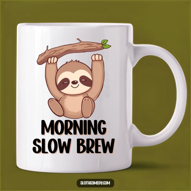 Funny Kawaii Sloth Mug: Slow Smile Chill, Branch Hang, Perfect Funny Gift