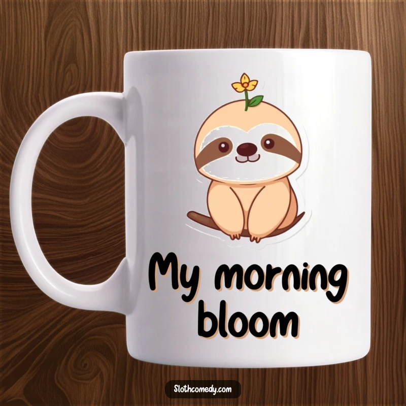 Funny Mug featuring a sloth with a single, tiny, delicate flower blooming on its head, adding a touch of charm and sweetness.