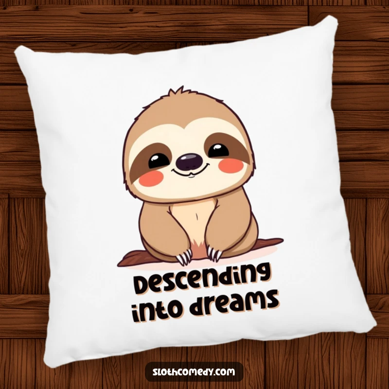 Funny Pillow: A sloth smiles gently while enjoying a very slow, tranquil descent, soft and cuddly.