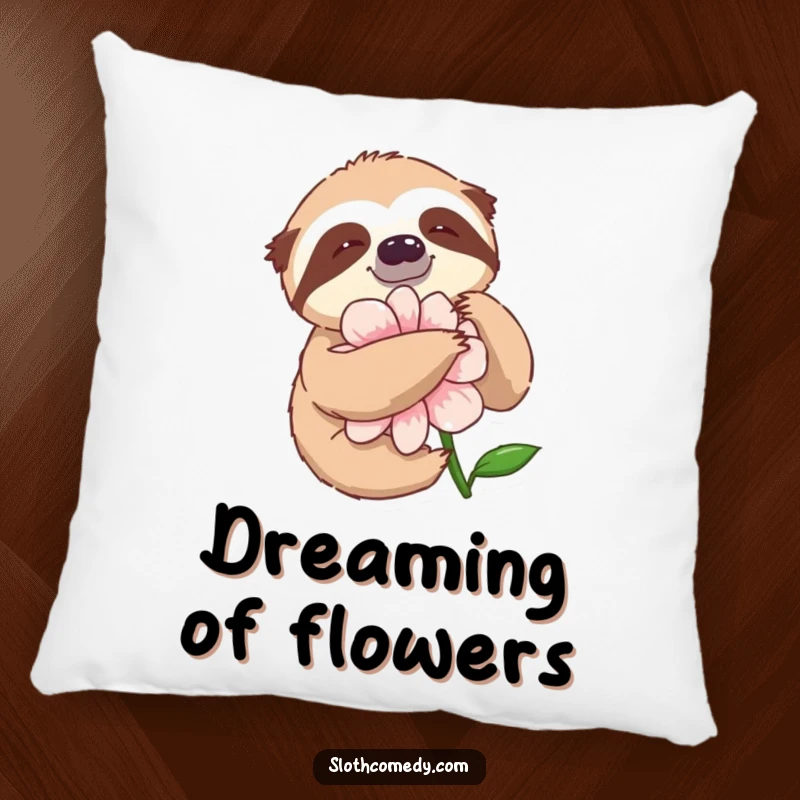 Funny Pillow featuring a sloth’s slow, delightful embrace of a flower, offering plush comfort and nature’s serenity.