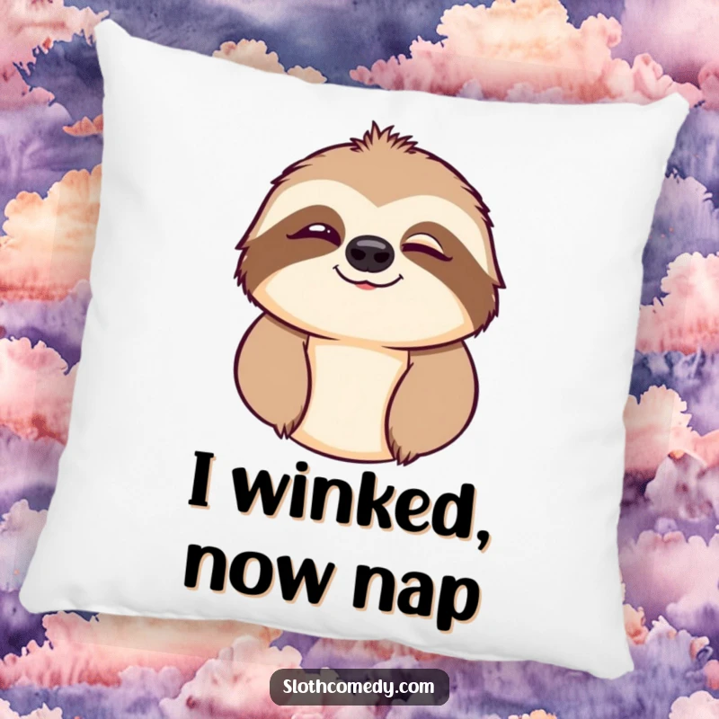 Funny pillow featuring a cute sloth character giving a playful, one-eyed wink, perfect for cozy laughs.