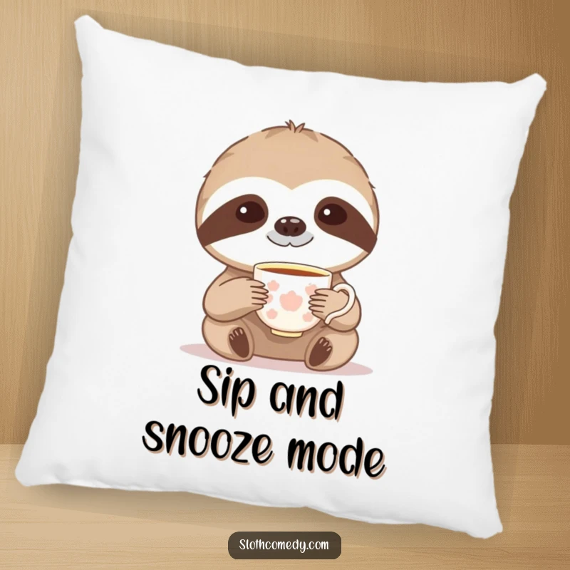 Funny pillow featuring a sloth delicately raising a tiny teacup, embodying calm and elegant humor.