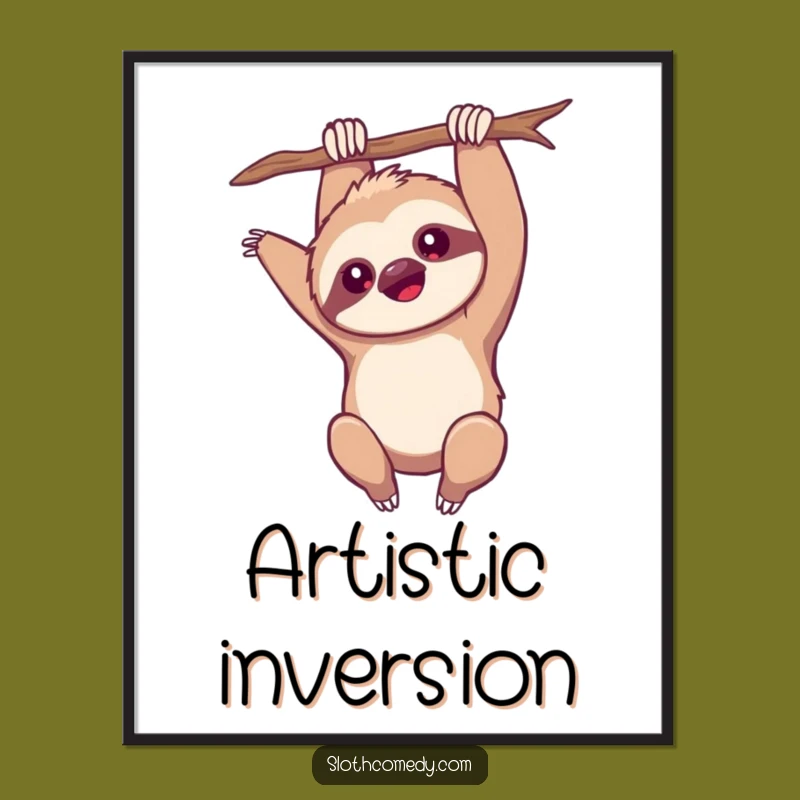 Funny Kawaii Sloth Upside Down Digital Print: Instant Fun, Perfect Funny Gift!