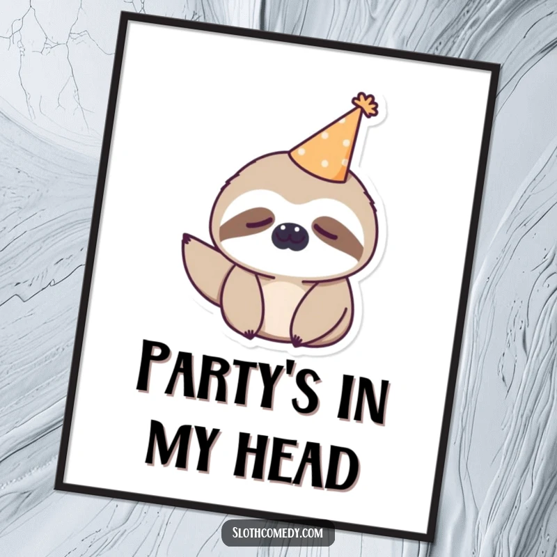 Funny kawaii sloth wearing a tiny party hat, looking sleepy, as a digital art print for humorous decor.