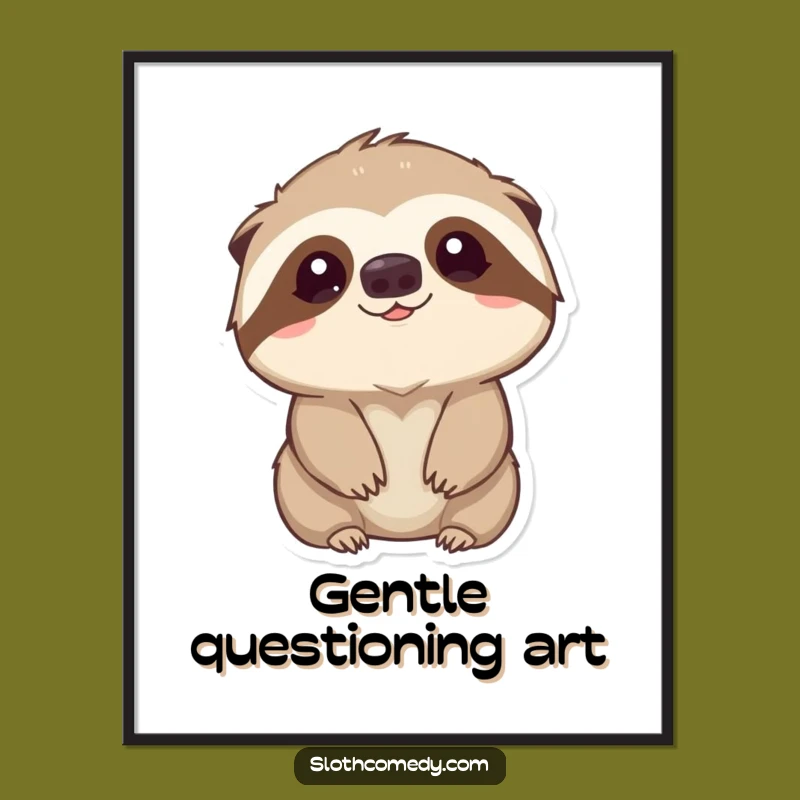 Funny Kawaii Sloth Curiosity Digital Print: Instant Sweetness, Perfect Funny Gift!