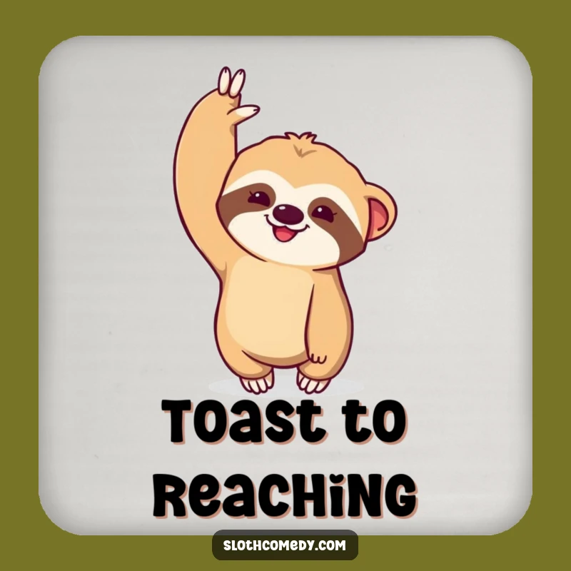 Funny Kawaii Sloth Drink Coaster - Dramatic Stretch Protector, Adorable Funny Gift