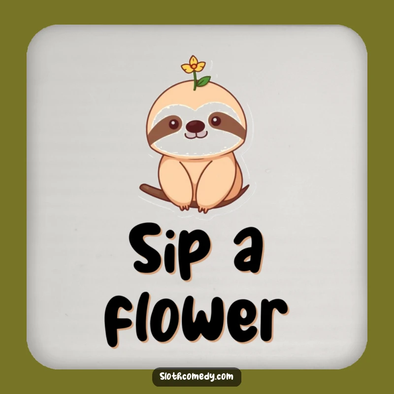 Funny Flower Sloth Coaster: Natural Sweetness - Perfect Funny Gift