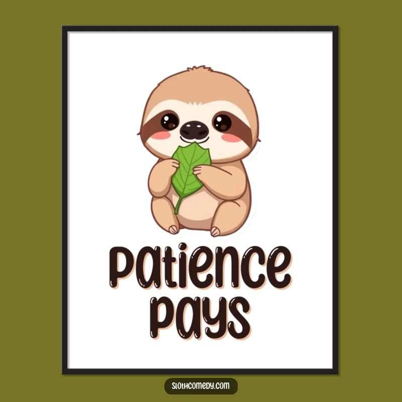 Funny Sloth Poster: Extreme Patience & Soft Gaze Leaf Offering Art