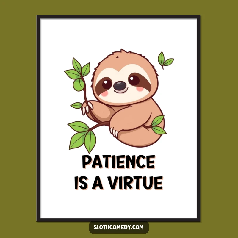 Funny Kawaii Sloth Branch Art Poster - Slow Living Wall Decor Gift