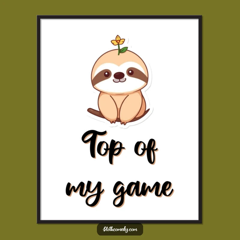 Funny Flower Sloth Poster: Blooming Art for Your Walls - Perfect Funny Gift