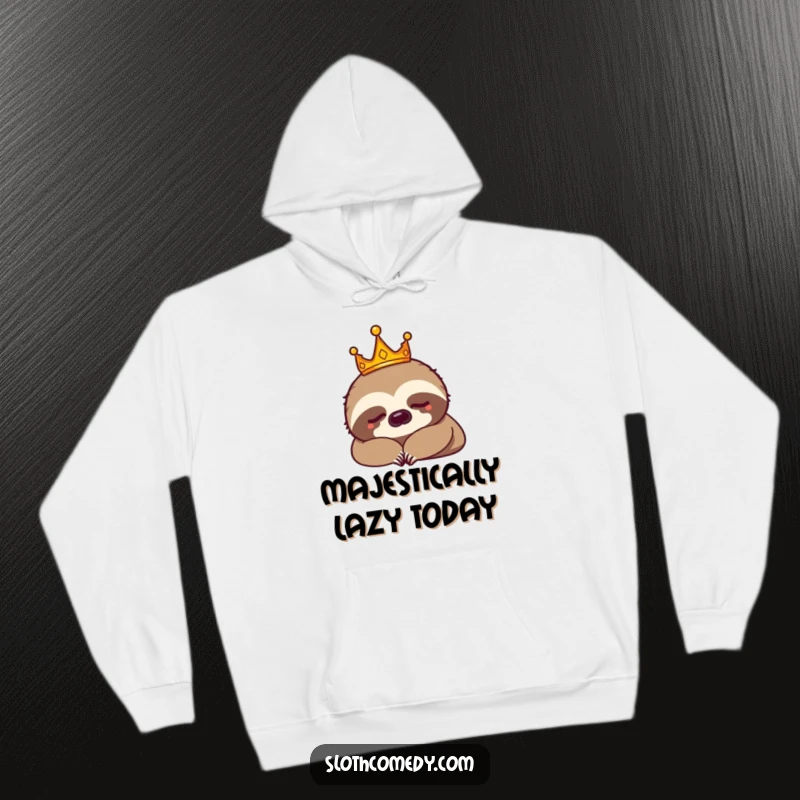 Funny sloth king with a tiny crown napping on a cozy hoodie. Great gift for humor enthusiasts.