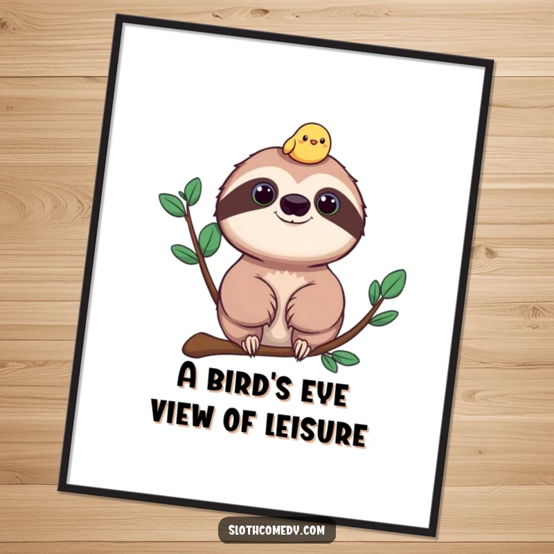 Funny Free Printable Wall Art: A peaceful sloth with a tiny, cheerful bird perched on its head, exuding calm and sweetness.