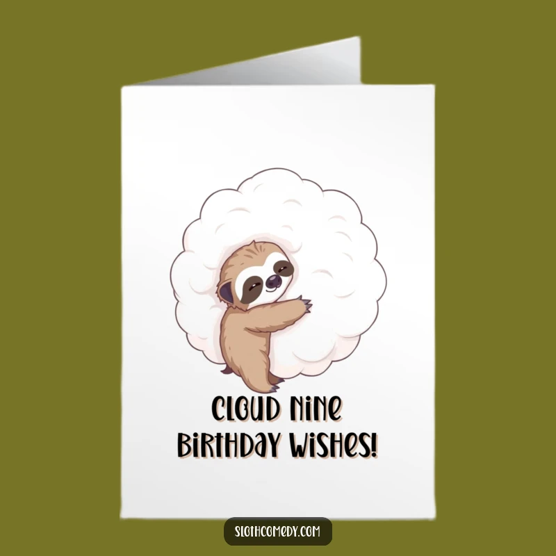 Free Printable Birthday Card: Tiny Sloth Hugging Cloud - Funny Downloadable Gift