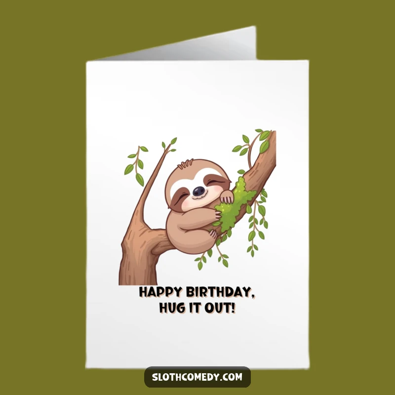 Free Printable Birthday Card: Content Sloth Hugging Branch, Cozy Downloadable Gift