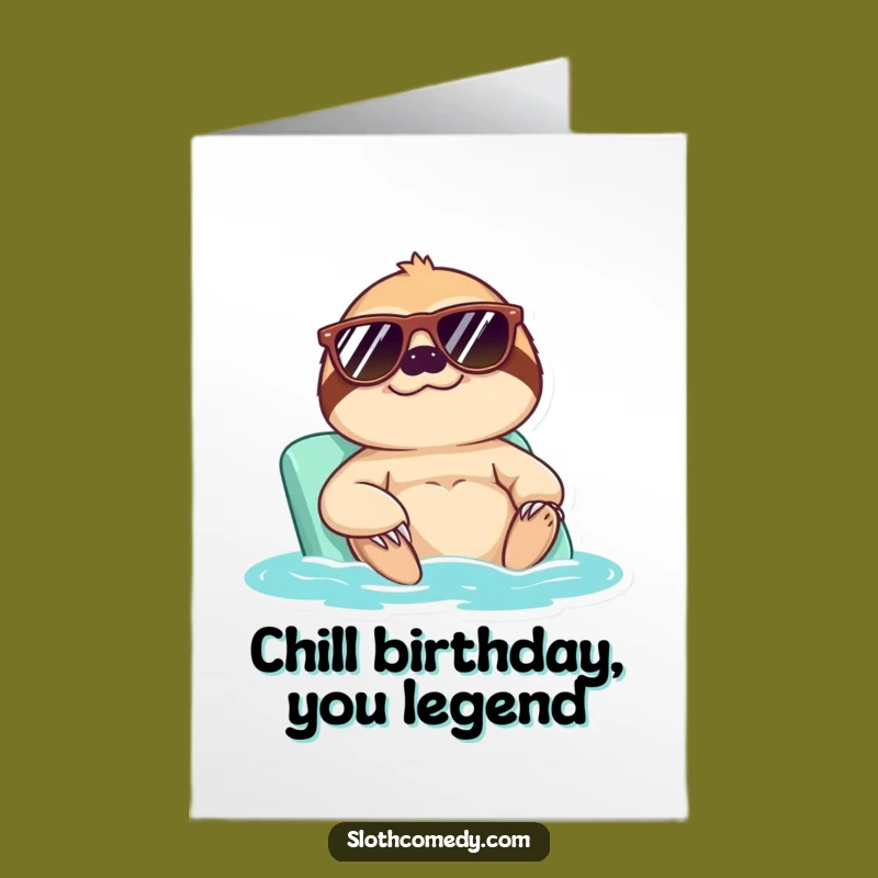 Free Printable Birthday Card: Cool Sloth Sunbathing - Funny Downloadable Gift