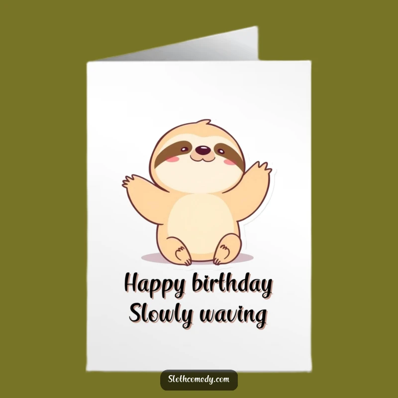 Free Printable Birthday Card: Funny Sloth Slow Wave, Perfect Downloadable Gift