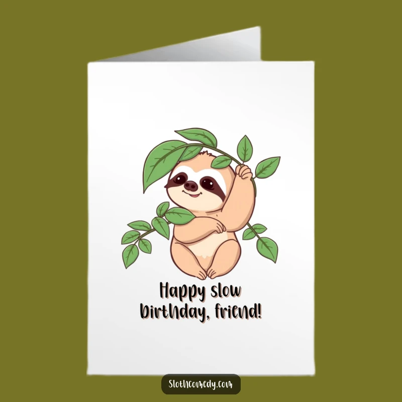 Free Printable Funny Sloth Birthday Card: Slow Wave Downloadable