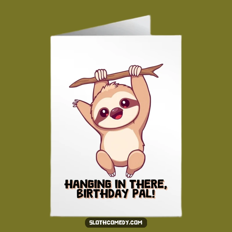 Free Printable Sloth Birthday Card Funny Downloadable Gift 'Upside Down' Fun
