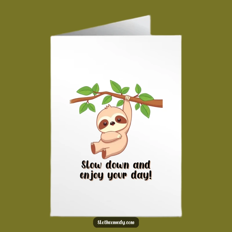 Free Printable Birthday Card: Peaceful Sloth! Relaxing Downloadable Greeting for Chill Celebrations