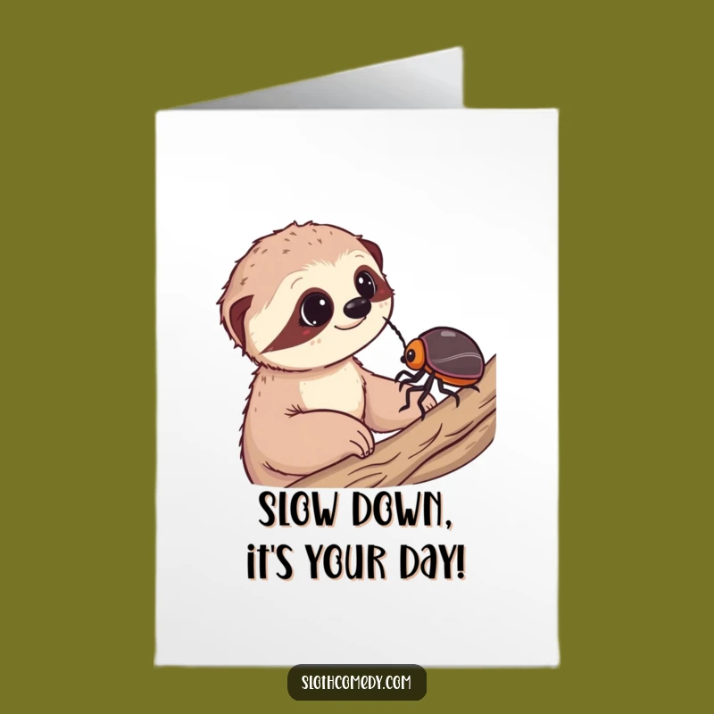 Free Printable Birthday Card: Wonder Sloth, Funny Downloadable Gift for Slow & Steady Celebrations