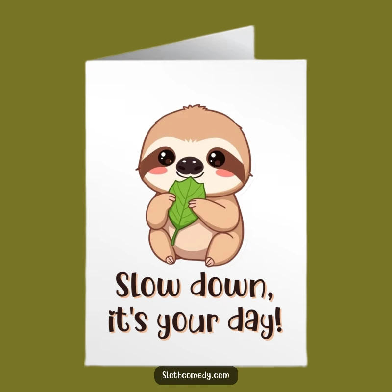 Free Printable Birthday Card: Funny Sloth Patience, Unique Downloadable Gift for Him or Her
