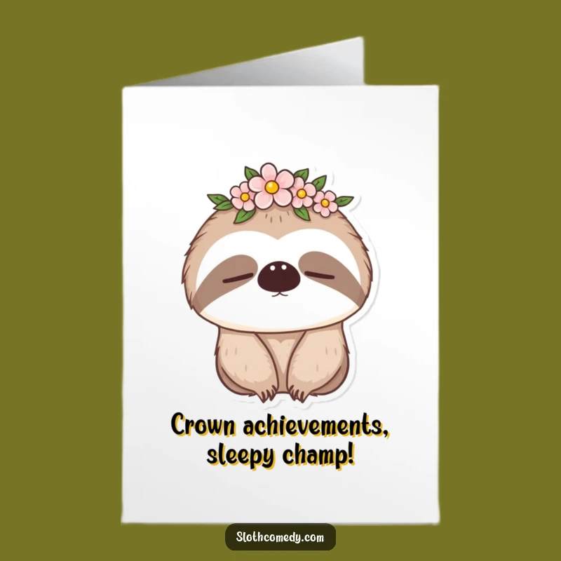 Free Printable Congrats Card: Sleepy Sloth Crown Funny Achievement Downloadable