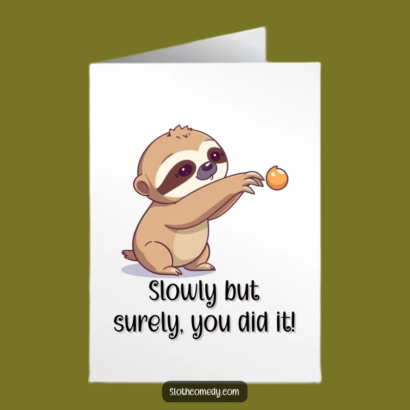 Free Printable Congrats Card: Sloth Reaching Far, Unique Downloadable Gift