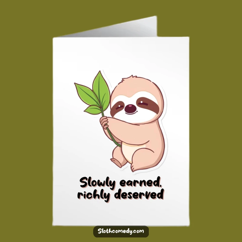 Free Printable Congrats Card: Sloth Reaching Leaf! Slow & Steady Downloadable Greeting for Success