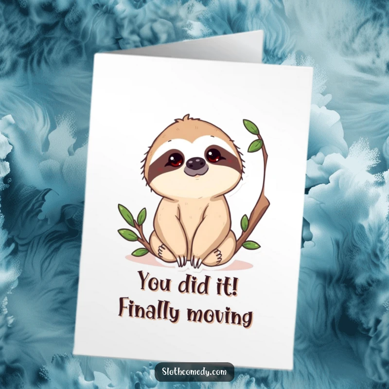 Funny Free Printable Congratulations Card: Sloth curiously observes, tilting head, celebrating your big win with a slow smile.