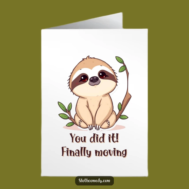 Free Printable Congrats Card: Sloth's Curious Observation for Your Amazing Achievement