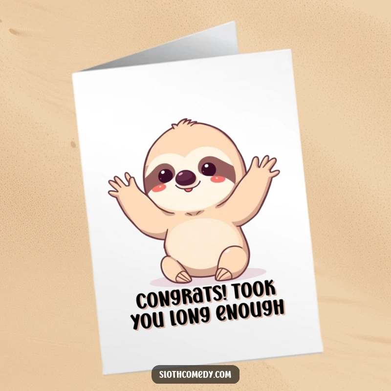 Funny Free Printable Congratulations Card: Kawaii sloth giving a hilariously slow, deliberate wave, perfect for acknowledging achievements with a relaxed vibe, downloadable.