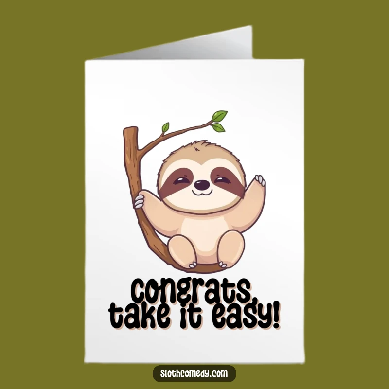 Free Printable Congrats Card: Slow Smile Sloth, Chill Kawaii, Perfect Downloadable Gift!