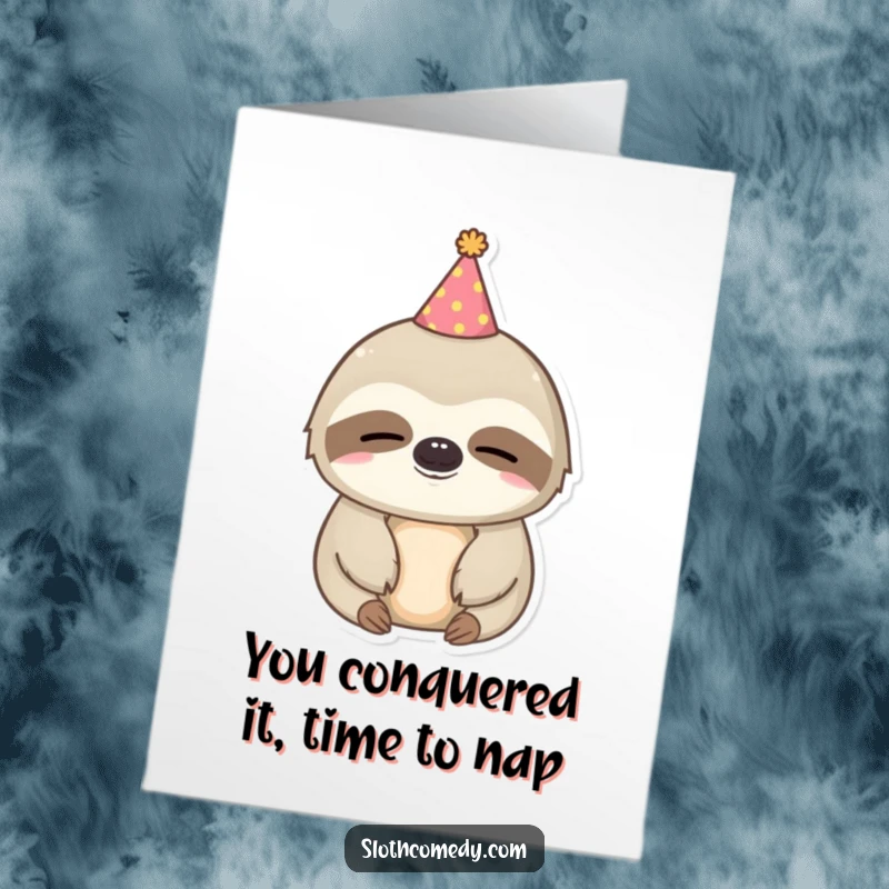Funny Free Printable Congrats Card: Kawaii sloth in a party hat looks sleepy, perfect for congratulating.