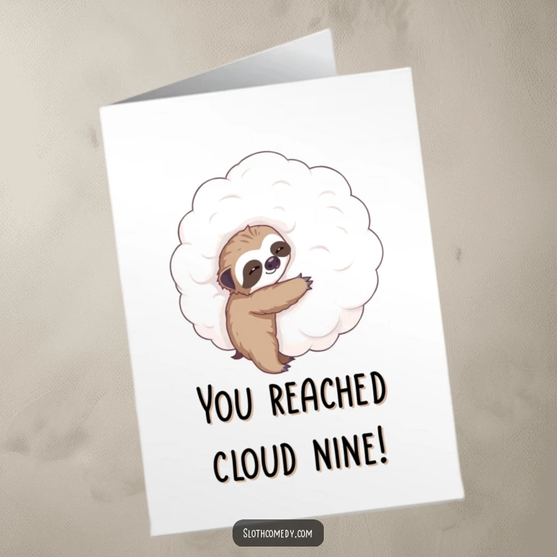 Funny Free Printable Congrats Card showing a small sloth embracing a huge cloud, signifying big achievements.