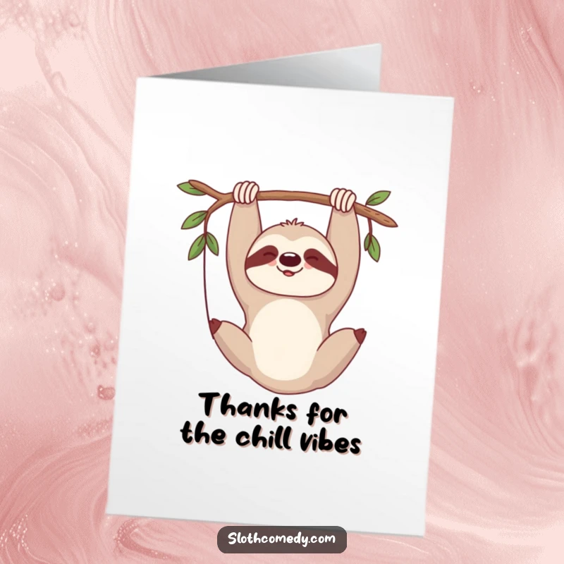 Funny Free Printable Contented Sloth Thank You Card: Sloth hangs upside down, sighing happily as a thank you.