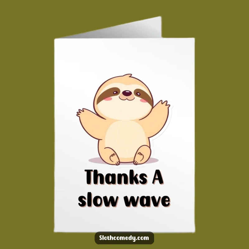 Free Printable Thank You Card: Funny Sloth Wave, Awesome Downloadable Gift