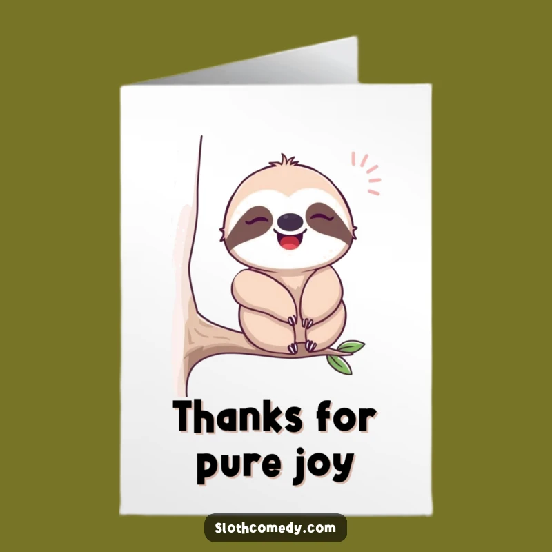 Free Printable Thank You Card: Happy Sloth Sighing - Funny Downloadable