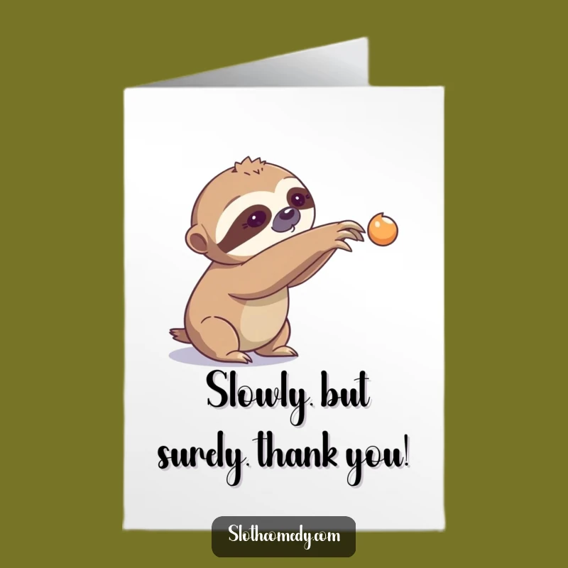 Free Printable Thank You Card: Sloth Reaching, Appreciative Downloadable Gift