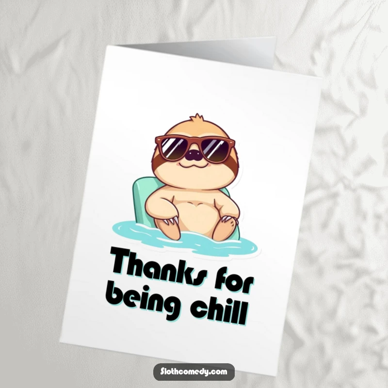 Funny Free Printable Thank You Card depicts a stylish sloth in sunglasses basking in the sun.