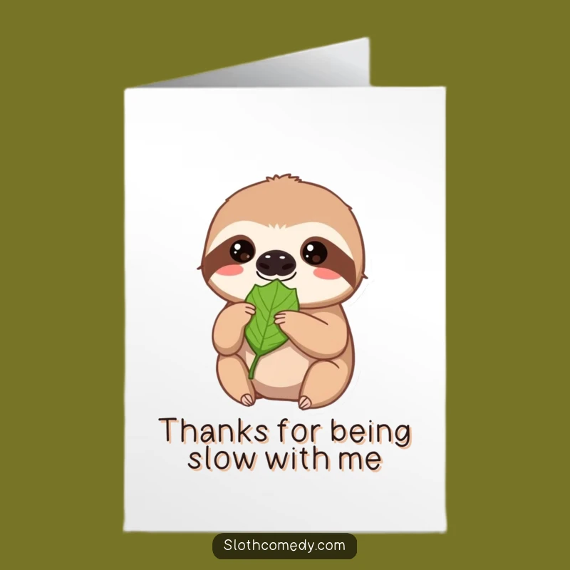 Free Printable Thank You Card: Funny Sloth Patience, Express Gratitude Downloadable Gift