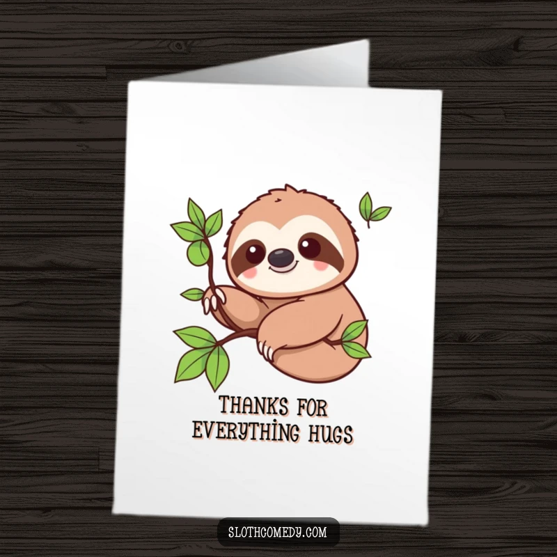 Funny Free Printable Thank You Card: A kawaii sloth smiling while doing a slow, gentle wave, a great DIY gift.
