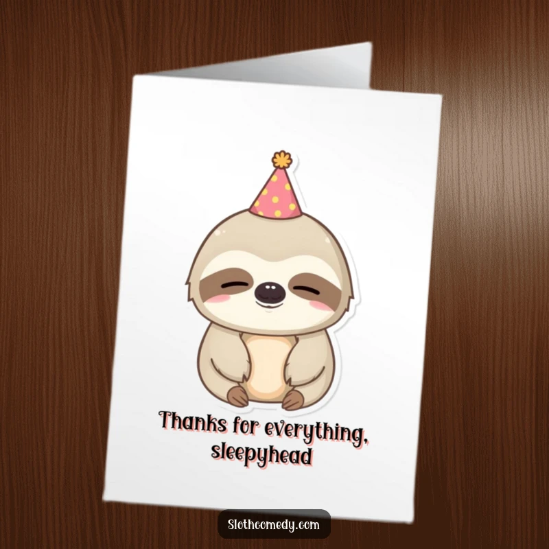 Funny Free Printable Thank You Card: Kawaii sloth wearing a party hat looks sleepy, sending thanks.
