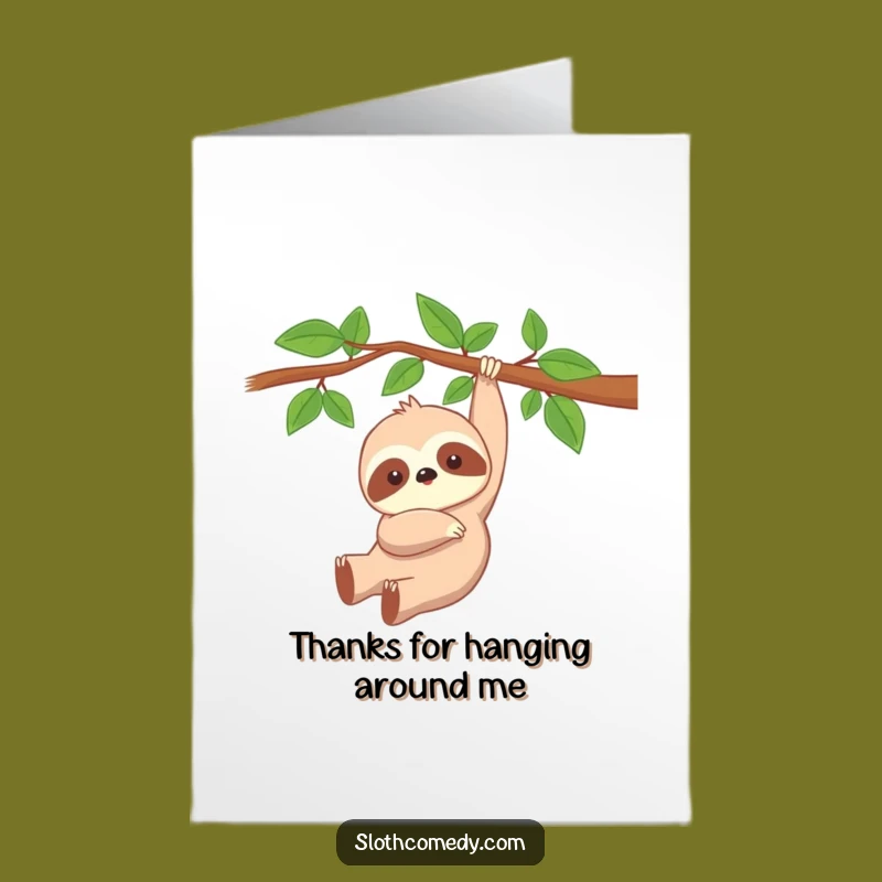Free Printable Thank You Card: Peaceful Sloth! Relaxing Downloadable Greeting for Chill Appreciation