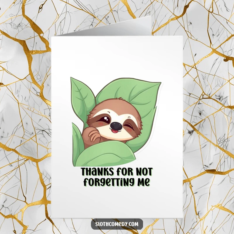 Funny free printable thank you card featuring a sloth peeking out, slow-blinking with curiosity behind a leafy screen.