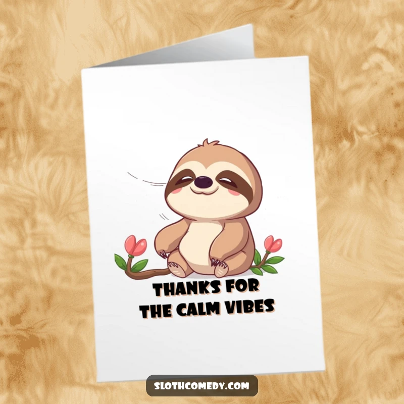 Funny Free Printable Thank You Card: A sloth with a peaceful expression relaxes in a gentle breeze, offering quiet thanks.