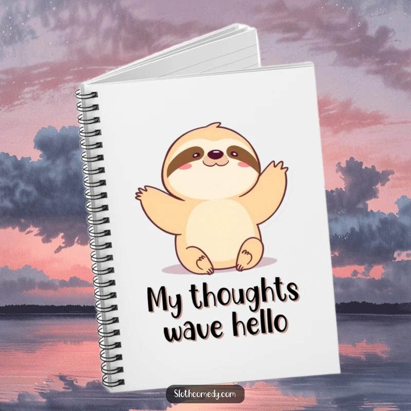Funny Notebook: Kawaii sloth performing a very slow, gentle wave, perfect for jotting down thoughts with calm sloth humor.