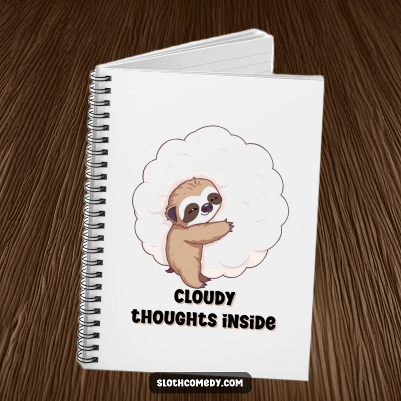 Funny notebook cover showing a tiny sloth attempting to hug a huge, soft cloud, perfect for jotting down slow-burn ideas humorously.